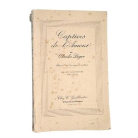Captives de l'amour : d'après des documents inédits :