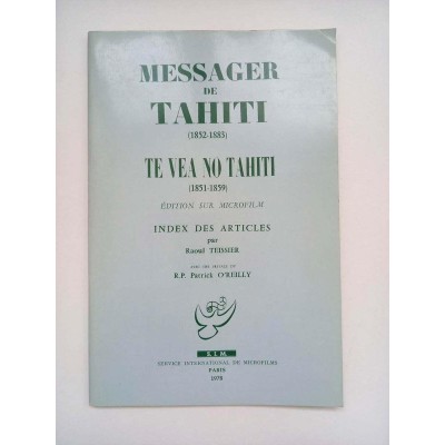 Messager de Tahiti (1852-1883) Te vea no Tahiti (1851-159) Index des articles
