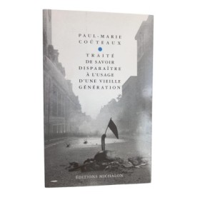 Traité de savoir disparaître à l'usage d'une vieille génération