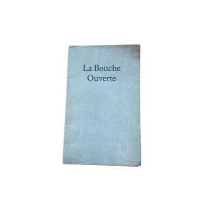 La bouche ouverte - commenté par Antonin Artaud.