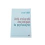 Unité et diversité des pratiques du psychanalyste - Colloque de la Société psychanalytique de Paris