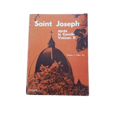 Saint Joseph après le Concile Vatican II - traduit et adapté de l'américain par G.-M. Bertrand