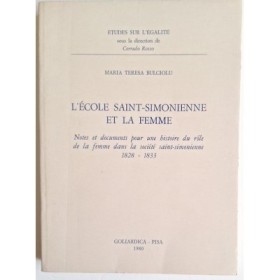 L'Ecole saint-simonienne et la femme
