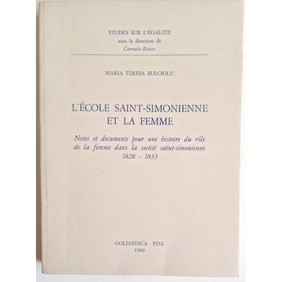 L'Ecole saint-simonienne et la femme
