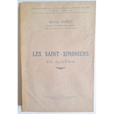 Les Saint-Simoniens en Algérie