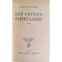 Peyrefitte, Roger | Les Amitiés particulières