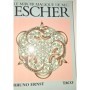 Ernst, Bruno | Le miroir magique de M. C. Escher
