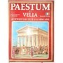 Carpiceci A.C. . Pennino L. | Paestum et Velia Aujourd'hui et il y a 2500 ans(Nouvelle Edition)