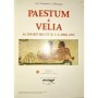 Carpiceci A.C. . Pennino L. | Paestum et Velia Aujourd'hui et il y a 2500 ans(Nouvelle Edition)