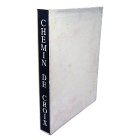 BERNANOS Georges. Chemin de Croix