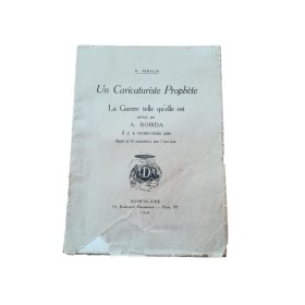 Beraldi, Henri | Un Caricaturiste prophète. La Guerre telle qu'elle est prévue par Robida (A.) il y a trente-trois ans. Ill. de