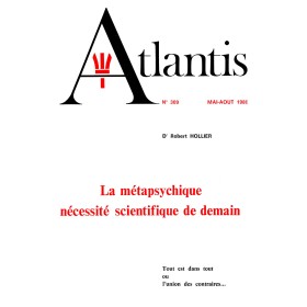Revue Atlantis N°309 / 1980 / La métapsychique nécessité scientifique de demain / ORIGINAL