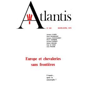 Revue Atlantis N°302 / 1979 / Europe et chevaleries sans frontières / ORIGINAL