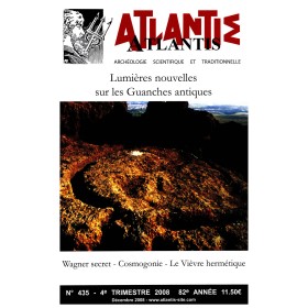 Revue Atlantis N°435 / 2008 / Lumières nouvelles sur les Guanches antiques / ORIGINAL
