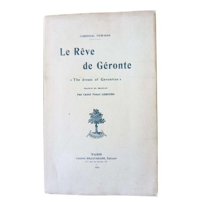 Le Rêve de Géronte The dream of Gerontius"