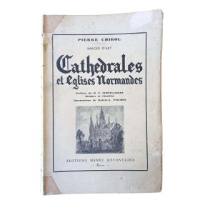 Images d'art. Cathédrales et églises normandes. Préface du R. P. Sertillanges.