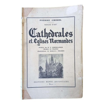 Images d'art. Cathédrales et églises normandes. Préface du R. P. Sertillanges.