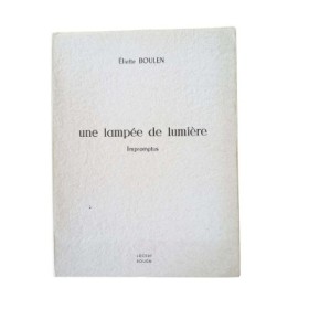 Une Lampée de lumière : impromptus - Envoi de l'auteur