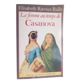 La femme à Venise au temps de Casanova