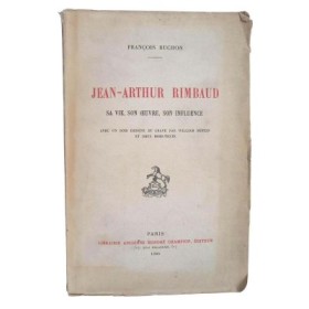 Jean-Arthur Rimbaud. Sa vie