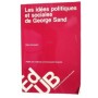 Les idées politiques et sociales de George Sand