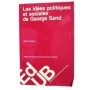 Les idées politiques et sociales de George Sand