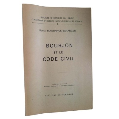 Bourjon et le Code civil... / Renée Martinage-Baranger