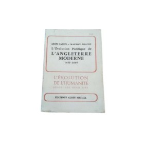 L'évolution politique de l'Angleterre moderne : 1485-1660