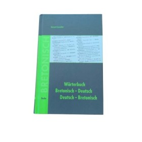 Wörterbuch Bretonisch - Deutsch / Deutsch - Bretonisch