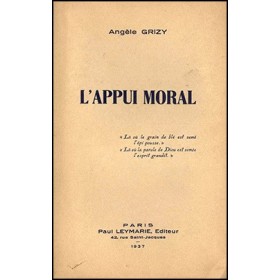 Angèle GRIZY - L'appui moral