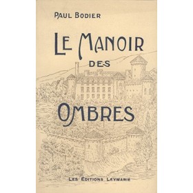 Paul Bodier - Le manoir des ombres