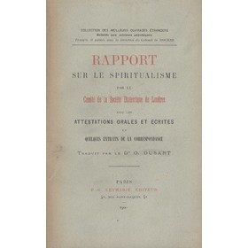 Collectif - Rapport sur le spiritualisme par le comité de la Société Dialectique de Londres