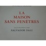 Sandoz, Maurice | La Maison sans fenêtres. Illustrations par Salvador Dali