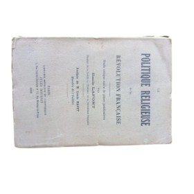 La Politique religieuse de la Révolution française