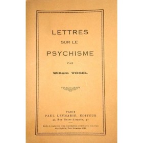 VOGEL Willem - Lettres sur le psychisme.