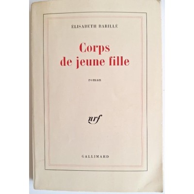 Corps de jeune fille : roman