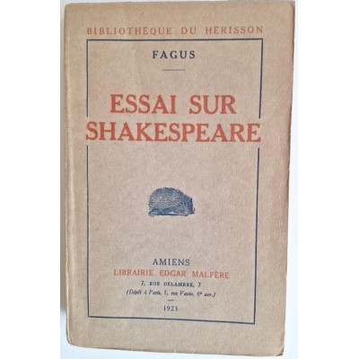 Essai sur Shakespeare ( dédicace à Henri Strentz)