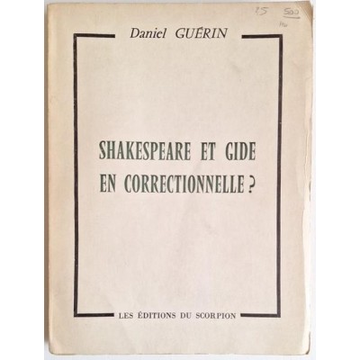 Shakespeare et Gide en correctionnelle ?( essais)