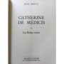 Orieux, Jean | Catherine de Médicis : ou la Reine noire