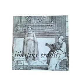 Libertins érudits- Catalogue 210 - Avant propos de M. René Pintard