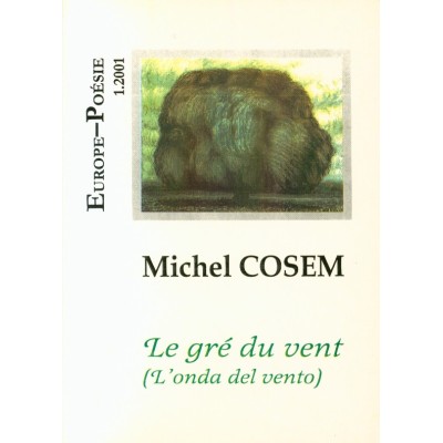 Michel Cosem - Le gré du vent (L'onda del vento)