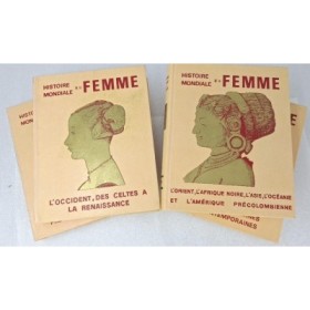 Histoire mondiale de la femme .