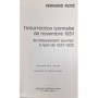 Rude, Fernand | L'Insurrection lyonnaise de novembre 1831, le mouvement ouvrier à Lyon de 1827-1832. 2e édition.