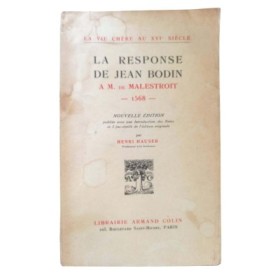 La response de Jean Bodin à M. de Malestroit : 1568...