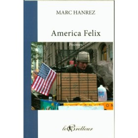 Marc Hanrez - America Felix