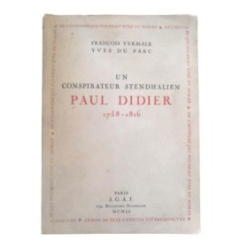 Un conspirateur stendhalien : Paul Didier