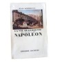 La vie quotidienne au temps de Napoléon