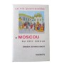 La vie quotidienne à Moscou au XVIIe siècle / princesse Zinaïda Schakovskoy