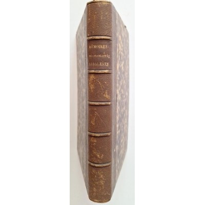 Mémoires de Charlotte Arbaleste sur la vie de Duplessis-Mornay