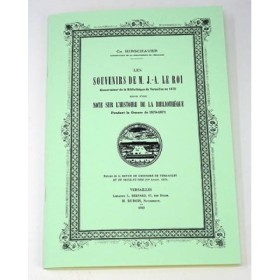 [ILE DE FRANCE] HIRSCHAUER Ch. | Les souvenirs de M. J.-A. LE ROI conservateur de la bibliothèque de Versailles en 1870